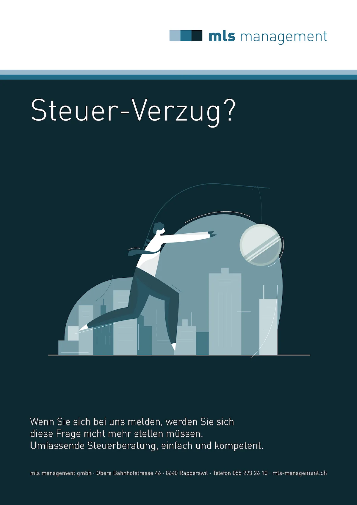 Werbeplakat: Steuer-Verzug?